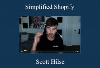 Scott Hilse – Simplified Shopify