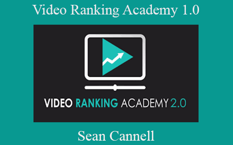 Sean Cannell – Video Ranking Academy 1.0