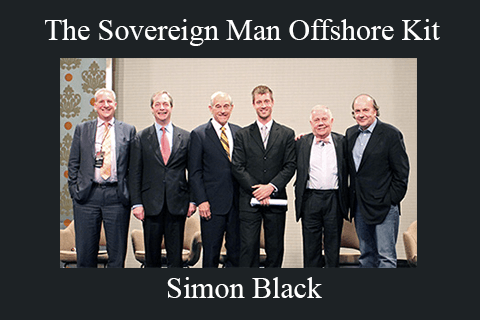 Simon Black – The Sovereign Man Offshore Kit