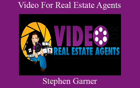 Stephen Garner – Video For Real Estate Agents