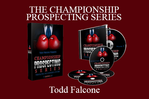 Todd Falcone – THE CHAMPIONSHIP PROSPECTING SERIES