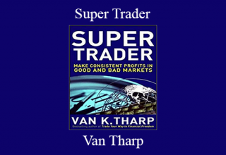 Van Tharp – Super Trader