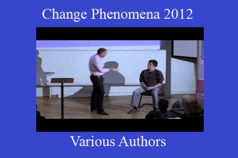 Various Authors – Change Phenomena 2012