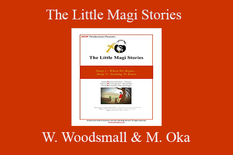 Wyatt Woodsmall & Marvin Oka – The Little Magi Stories