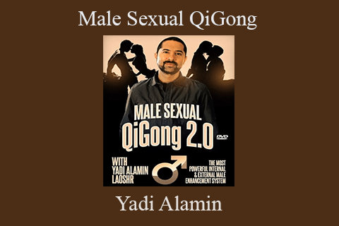 Yadi Alamin – Male Sexual QiGong