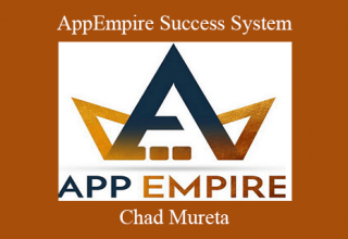 Chad Mureta – AppEmpire Success System