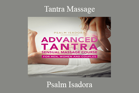 Psalm Isadora – Tantra Massage