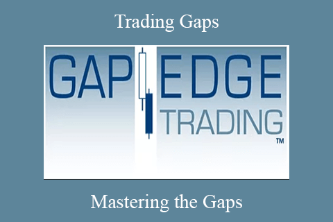 Mastering the Gaps – Trading Gaps