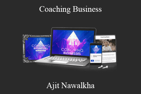 Ajit Nawalkha – Coaching Business