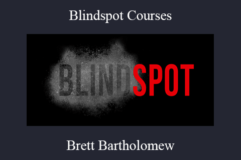 Brett Bartholomew – Blindspot Courses