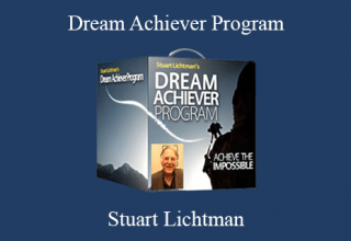 Stuart Lichtman – Dream Achiever Program