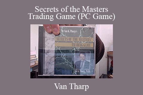 Van Tharp – Secrets of the Masters Trading Game (PC Game)