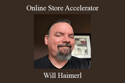 Will Haimerl – Online Store Accelerator