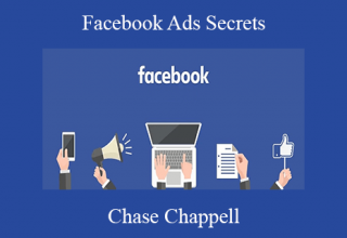 Chase Chappell – Facebook Ads Secrets