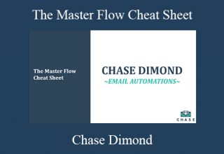 Chase Dimond – The Master Flow Cheat Sheet