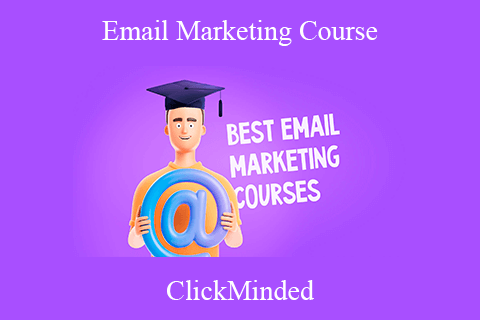 ClickMinded – Email Marketing Course