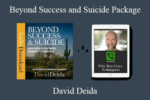 David Deida – Beyond Success and Suicide Package