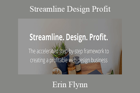 Erin Flynn – Streamline Design Profit