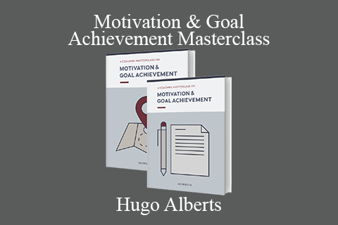 Hugo Alberts – Motivation & Goal Achievement Masterclass