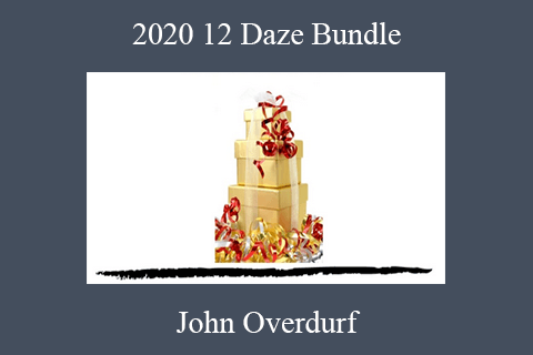 John Overdurf – 2020 12 Daze Bundle