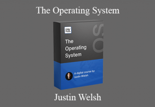 Justin Welsh – The Operating System