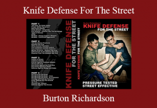 Knife Defense For The Street by Burton Richardson