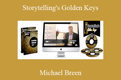 Michael Breen – Storytelling’s Golden Keys