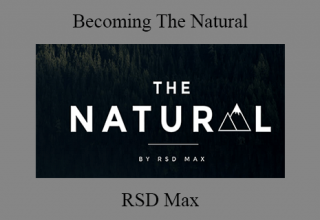 RSD Max – Becoming The Natural