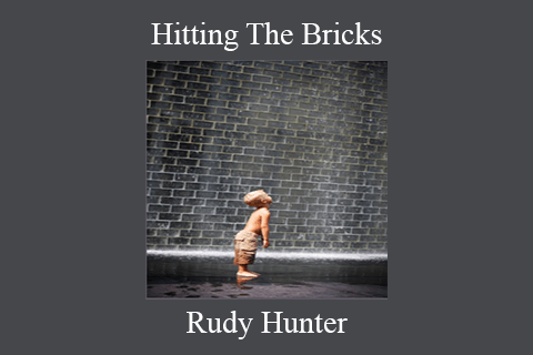 Rudy Hunter – Hitting The Bricks