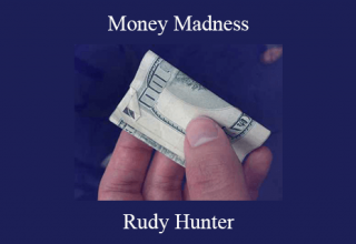 Rudy Hunter – Money Madness