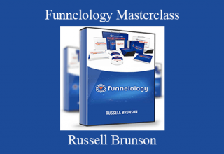 Russell Brunson – Funnelology Masterclass