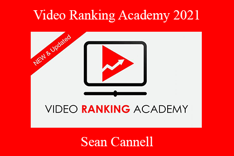 Sean Cannell – Video Ranking Academy 2021