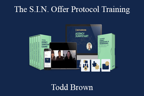 Todd Brown – The S.I.N. Offer Protocol Training