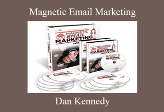 Dan Kennedy – Magnetic Email Marketing