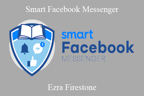 Ezra Firestone – Smart Facebook Messenger