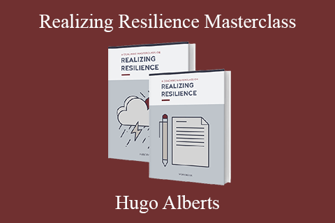 Hugo Alberts – Realizing Resilience Masterclass