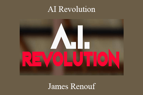 James Renouf – AI Revolution