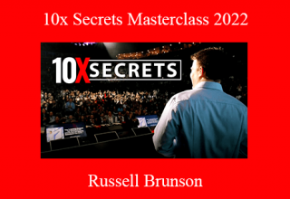 Russell Brunson – 10x Secrets Masterclass 2022