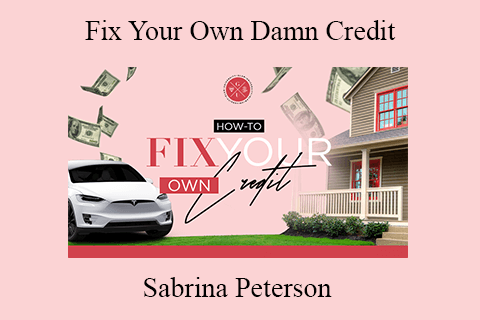 Sabrina Peterson – Fix Your Own Damn Credit