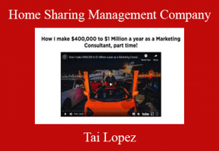 Tai Lopez – Home Sharing Management Company