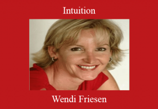 Wendi Friesen – Intuition