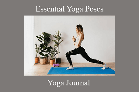 Yoga Journal – Essential Yoga Poses