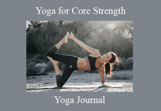 Yoga Journal – Yoga for Core Strength