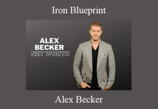 Alex Becker – Iron Blueprint