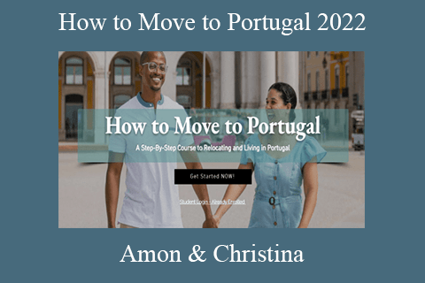 Amon & Christina – How to Move to Portugal 2022