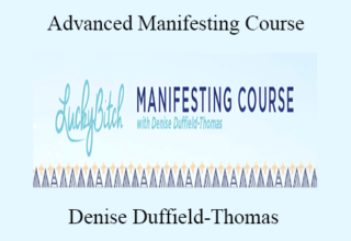 Denise Duffield-Thomas – Advanced Manifesting Course