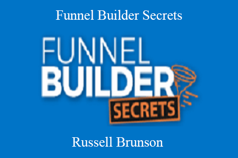 Funnel Builder Secrets – Russell Brunson