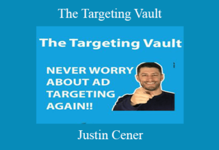 Justin Cener – The Targeting Vault