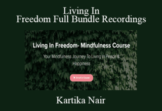 Kartika Nair – Living In Freedom Full Bundle Recordings