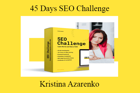 Kristina Azarenko – 45 Days SEO Challenge